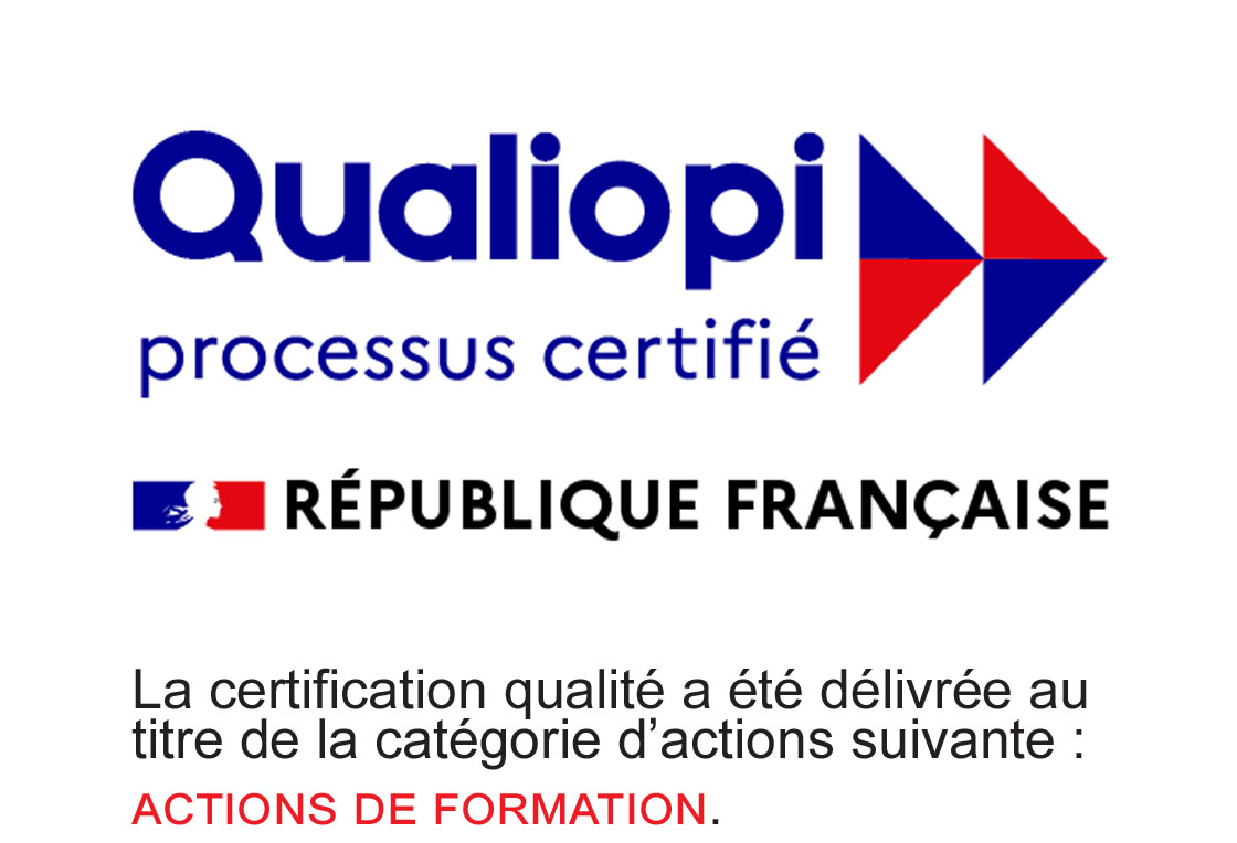 Logo Qualiopi Processus Certifié ACTIONS DE FORMATION
