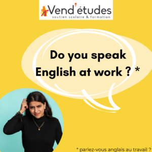 ce visuel présente une question "do you speak English at work ? - parlez vous anglais au travail ?" et une jeune femme qui se gratte la tête